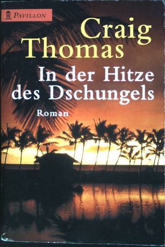 Der hitze des dschungels - in,