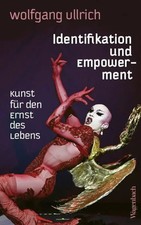 Identifikation und Empowerment | Kunst für den Ernst des Lebens | Ullrich | Buch