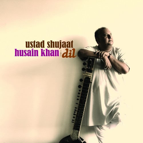 Shujaat husain khan dil - khan, (cd)