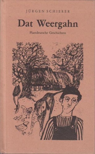 Dat weergahn erzählungen im - :,