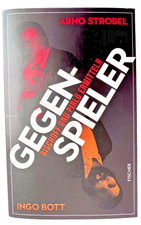 Gegenspieler, Bischoff und Pirlo ermitteln, Arno Strobel, Ingo Bott, TB, 2024