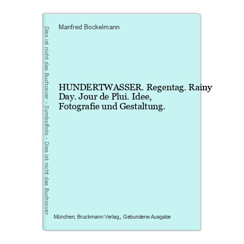 Hundertwasser regentag rainy - regentag.,