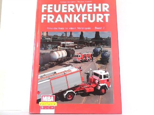 Feuerwehr frankfurt - frankfurt,