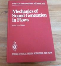 Sach EA Mueller - Mechanics Of Sound Generation in Flows (298 s.) SPRINGER sign