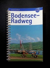 Radführer: Bodensee Radweg
