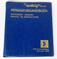 Orig. REPARATURHANDBUCH WARTBURG 353 W von 1977 VEB Automobilwerk Eisenach AWE