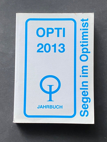 Opti jahrbuch 2013 - opti,