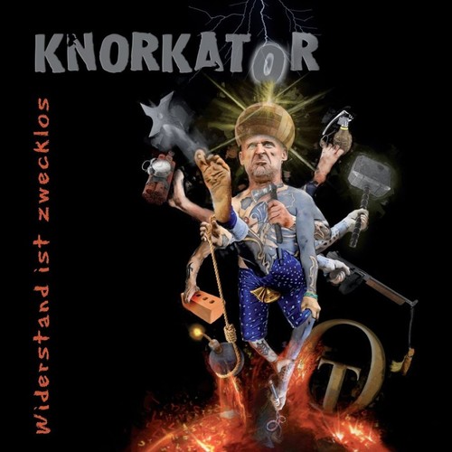 Knorkator widerstand ist - -,