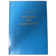 Probleme der Menscheit Alice A