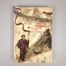 Aus dem Weingarten der Antike