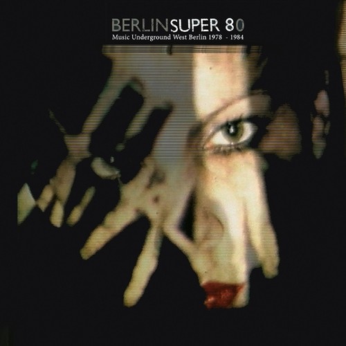 Berlin super 80 music - v.a.,