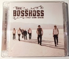 THE BOSSHOSS - Do or Die -