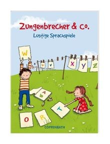 Zungenbrecher lustige - zungenbrecher, co.