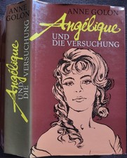 Anne Golon: Angelique und Die