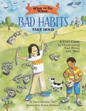 What To Do When Bad Habits