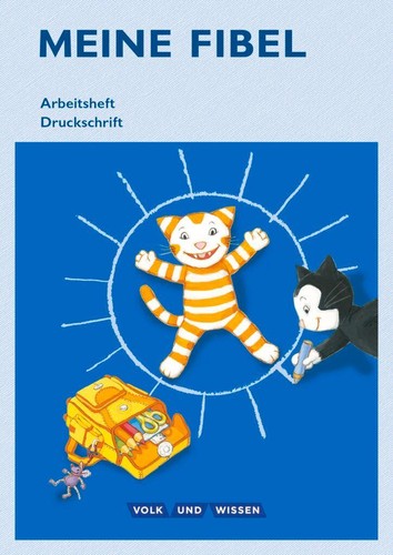 Meine fibel schuljahr - 1.,