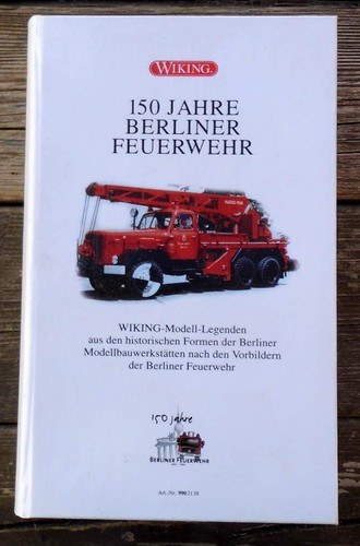 150 jahre berliner feuerwehr - berliner,
