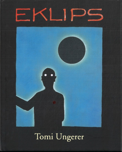 Eklips von tomi ungerer - tomi,