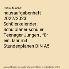 hausaufgabenheft 2022/2023: Schülerkalender , Schulplaner schüler Teenager Jun