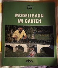 Modellbahn im Garten Buch Alba