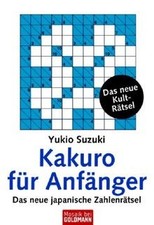 Kakuro für Anfänger: Das neue japanische Zahlenräts... | Buch | Zustand sehr gut