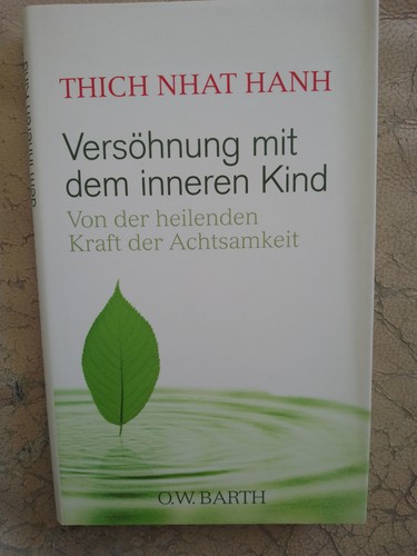 Thich nhat hanh versöhnung - hanh:,