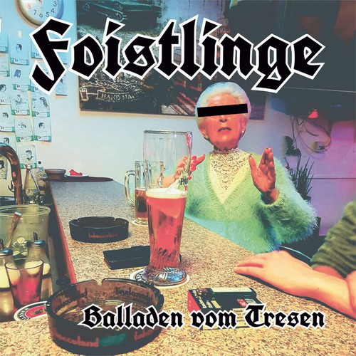 Foistlinge balladen vom tresen - balladen,