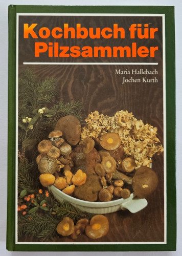 Kochbuch für pilzsammler - für,