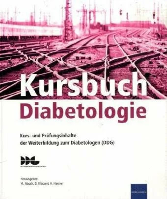 Kursbuch diabetologie kurs - diabetologie:, kurs-
