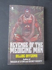 Revenge of the medicine man -