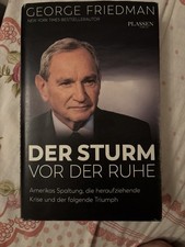 George Friedman: Der Sturm vor