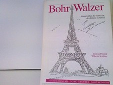 Bohr-Walzer. Versuch über die