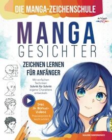 Die manga zeichenschule - die, manga-zeichenschule