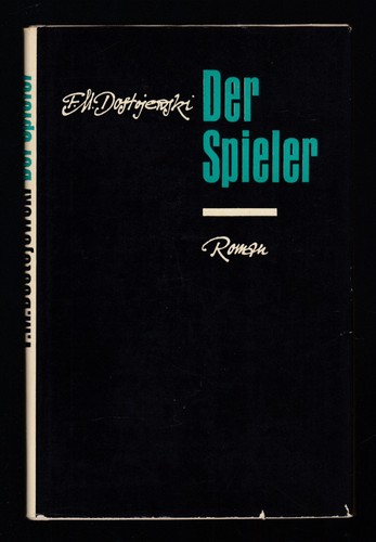 Der spieler roman autor - der,