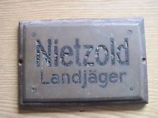 Original Türschild,Stubenschild"Nietzold Landjäger"