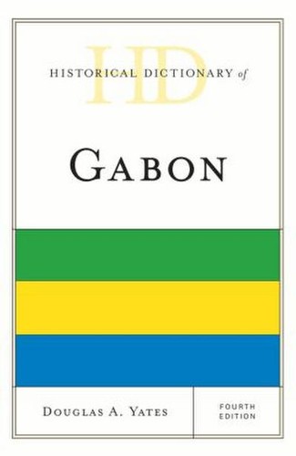 Historical dictionary gabon - of,