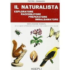 Der Naturforscher Entdecker, Sammler, Präparator, Einbalsamierer [Paperback]