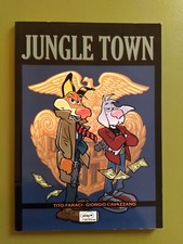 Tito Faraci / Giorgo Cavazzano - Jungle Town (Ehapa)