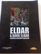 Warhammer 40k Eldar Sammlerkompendium Dark Eldar Kompendium Craftworlds
