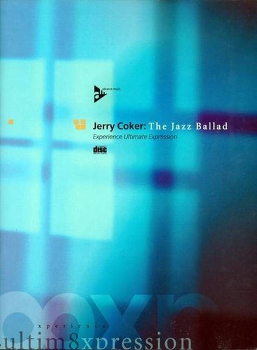 The jazz ballad textbook - ballad, coker