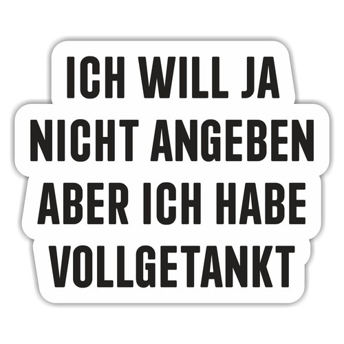 Aufkleber tanken ich - tanken,