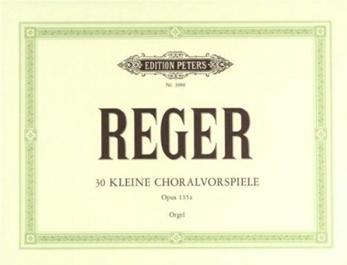 Choralvorspiele opus 135a - choralvorspiele,