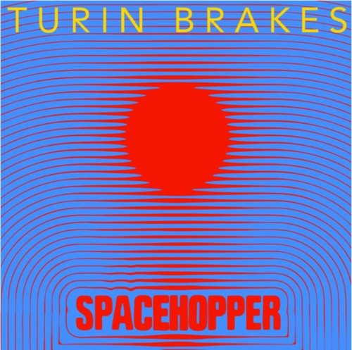 Turin brakes spacehopper - brakes,