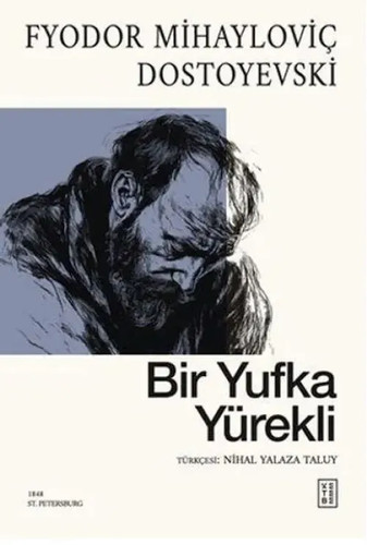 Bir yufka yürekli fyodor - bir,