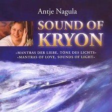 Antje Nagula - The Sound of Kryon