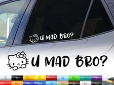 U Mad Bro? Hello Kitty
