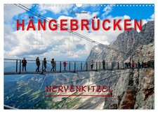 Hängebrücken - Nervenkitzel