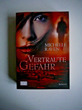 Vertraute Gefahr - Michelle