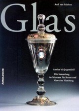 GLAS - ANTIKE BIS JUGENDSTIL