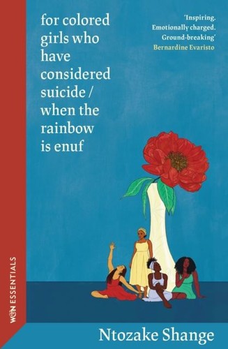 For colored girls who - colored,